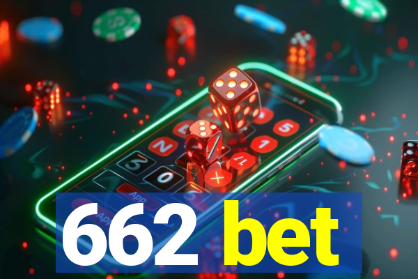 662 bet